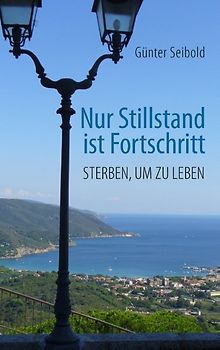Nur Stillstand ist Fortschritt