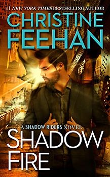 Shadow Fire (A Shadow Riders Novel, Band 7)