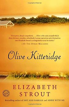 Olive Kitteridge: Fiction - Elizabeth Strout