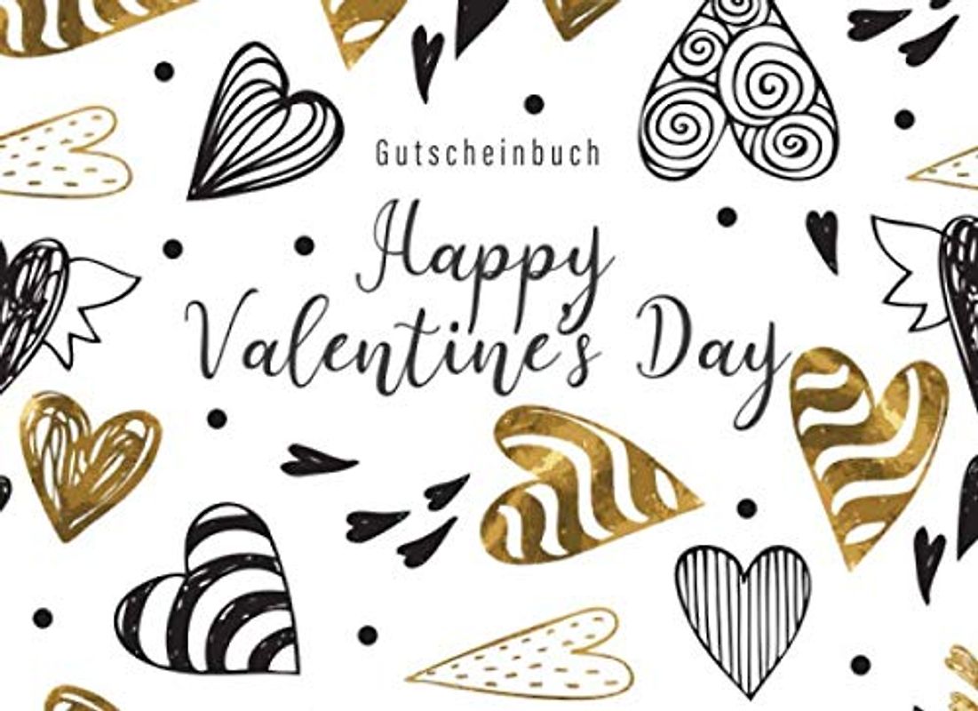 Gutscheinbuch Happy Valentine's Day: Blanko Gutscheinheft zum selbst ausfüllen • Geschenk für den Partner zum Valentinstag • 20 farbige Gutscheine mit Hilfslinien zum Ausschneiden