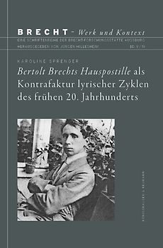 Bertolt Brechts Hauspostille als Kontrafaktur lyrischer Zyklen des frühen 20. Jahrhunderts