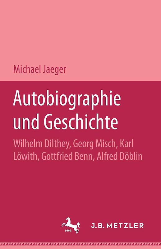 Autobiographie und Geschichte