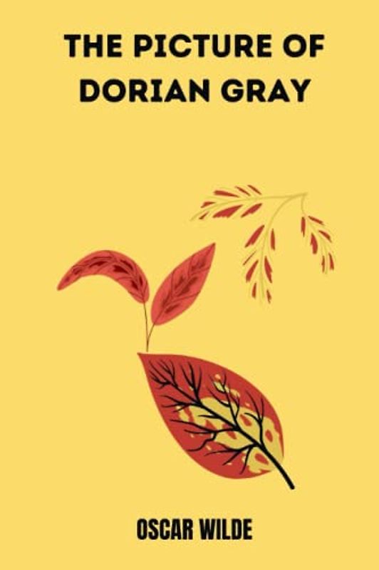 The Picture of Dorian Gray by oscar wilde