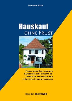 Hauskauf ohne Frust