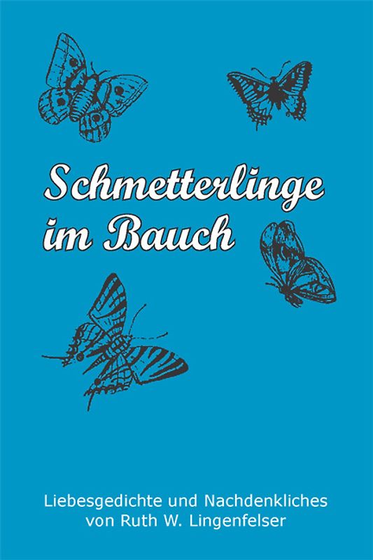 Schmetterlinge im Bauch
