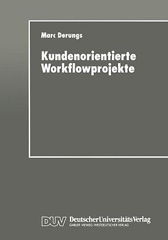 Kundenorientierte Workflowprojekte