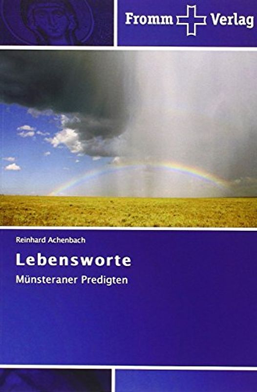 Lebensworte: Münsteraner Predigten