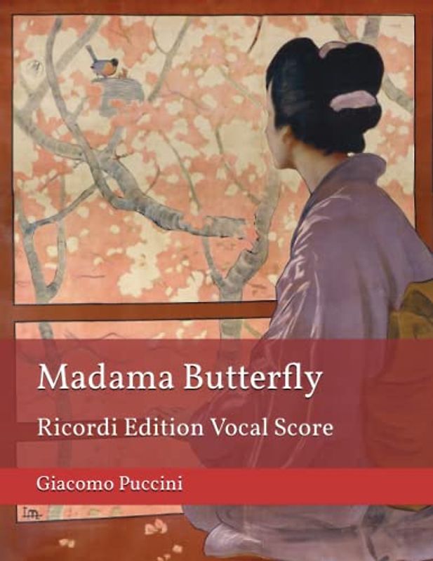 Madama Butterfly: Ricordi Edition Vocal Score