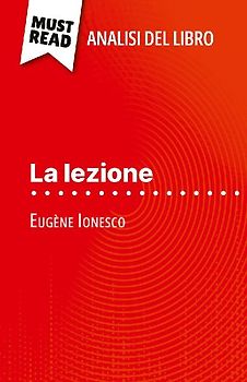 La lezione di Eugène Ionesco (Analisi del libro)