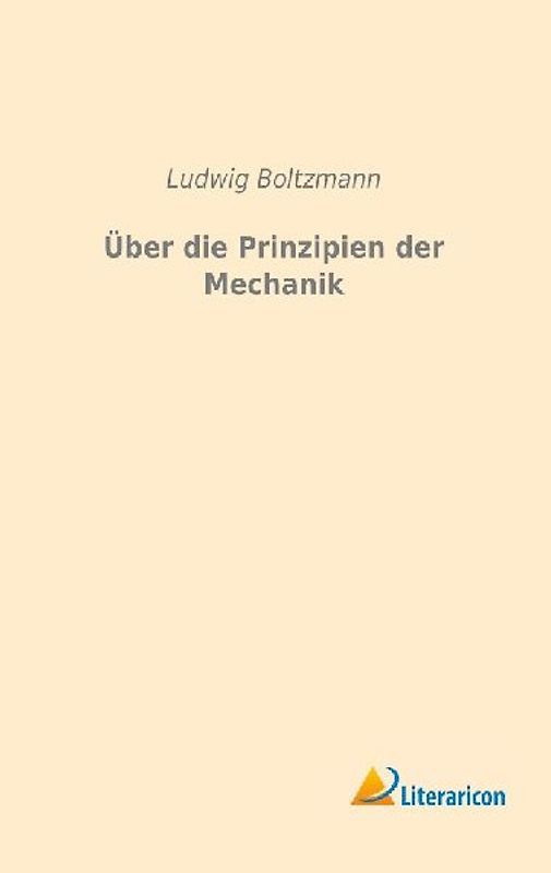 Über die Prinzipien der Mechanik