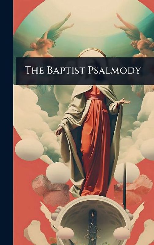 The Baptist Psalmody