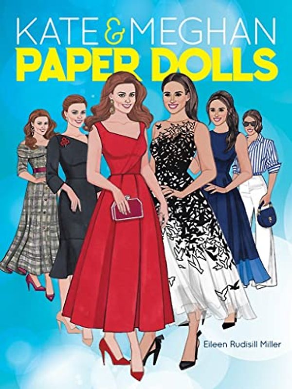 Kate and Meghan Paper Dolls (Dover Paper Dolls)