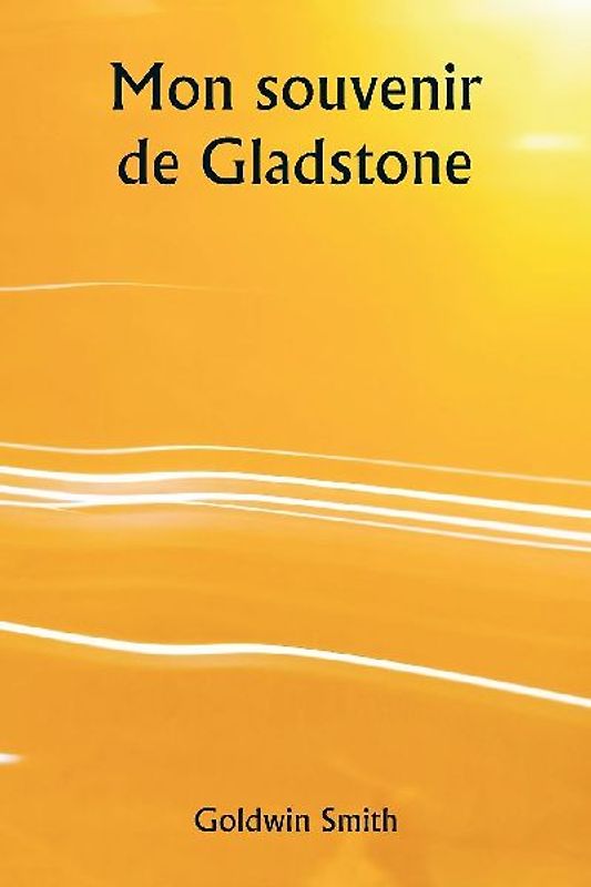 Mon souvenir de Gladstone
