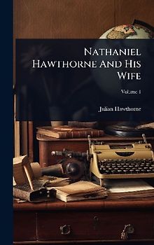 Nathaniel Hawthorne And His Wife