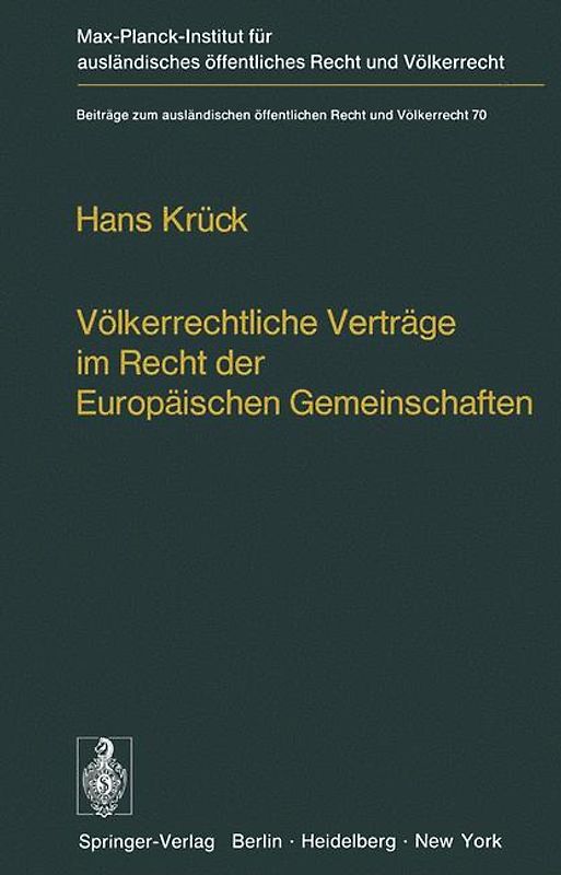 Völkerrechtliche Verträge im Recht der Europäischen Gemeinschaften