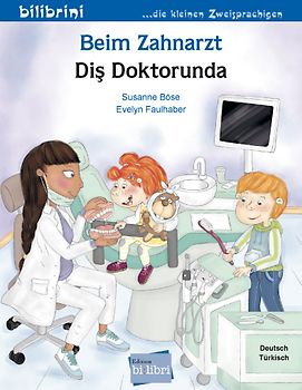 Beim Zahnarzt (Deutsch-Türkisch)