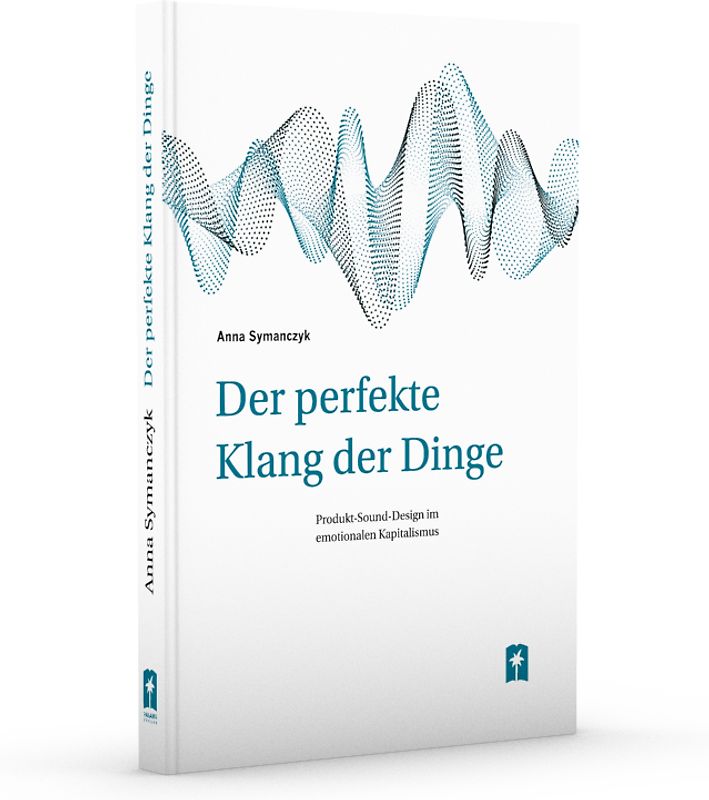 Der perfekte Klang der Dinge