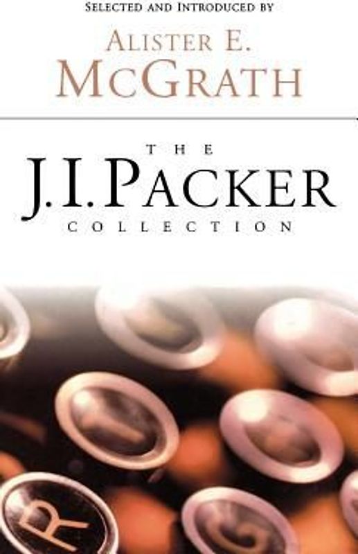 The J.I. Packer Collection