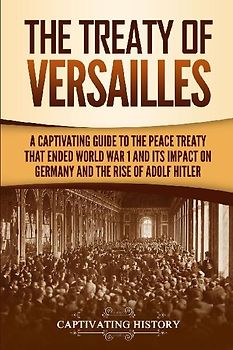 The Treaty of Versailles