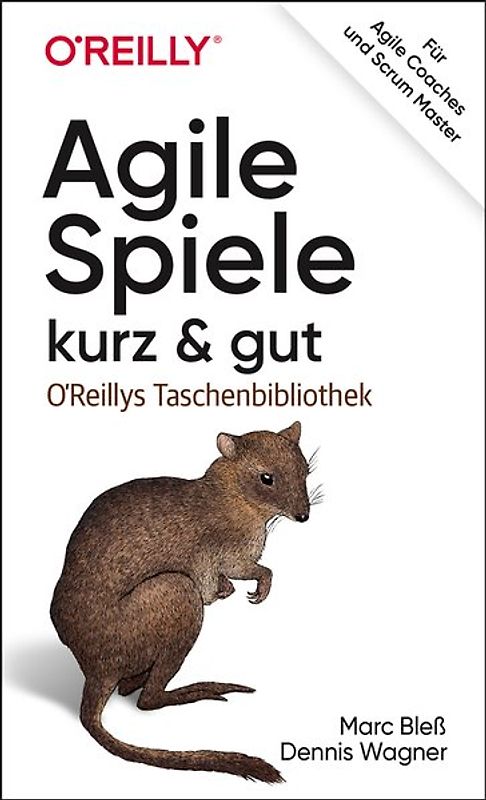 Agile Spiele – kurz & gut