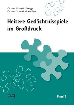 Heitere Gedächtnisspiele im Grossdruck / Heitere Gedächtnisspiele im Großdruck, Band 6