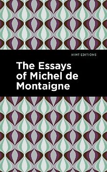 The Essays of Michel de Montaigne