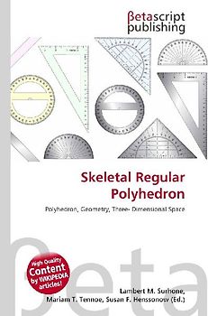 Skeletal Regular Polyhedron