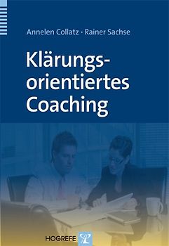 Klärungsorientiertes Coaching