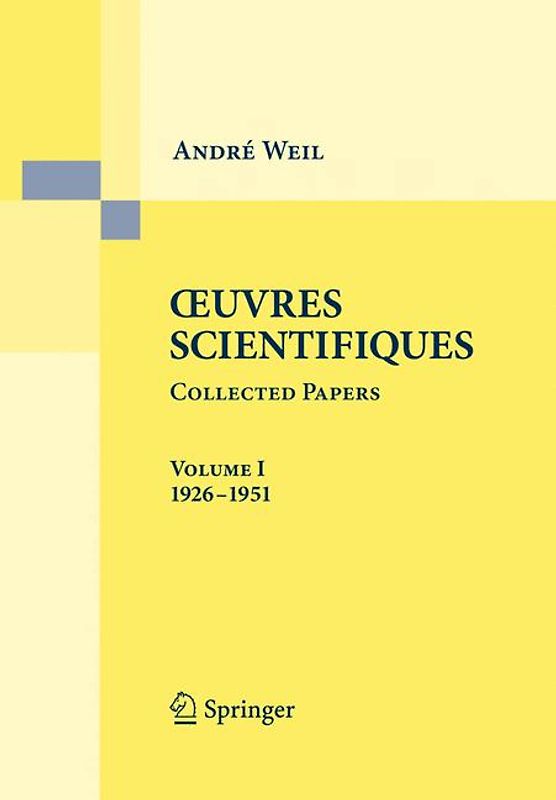 Oeuvres Scientifiques - Collected Papers I