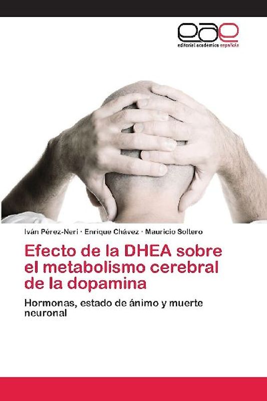 Efecto de la DHEA sobre el metabolismo cerebral de la dopamina
