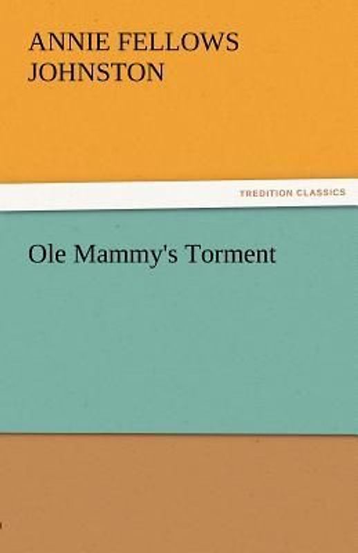Ole Mammy's Torment