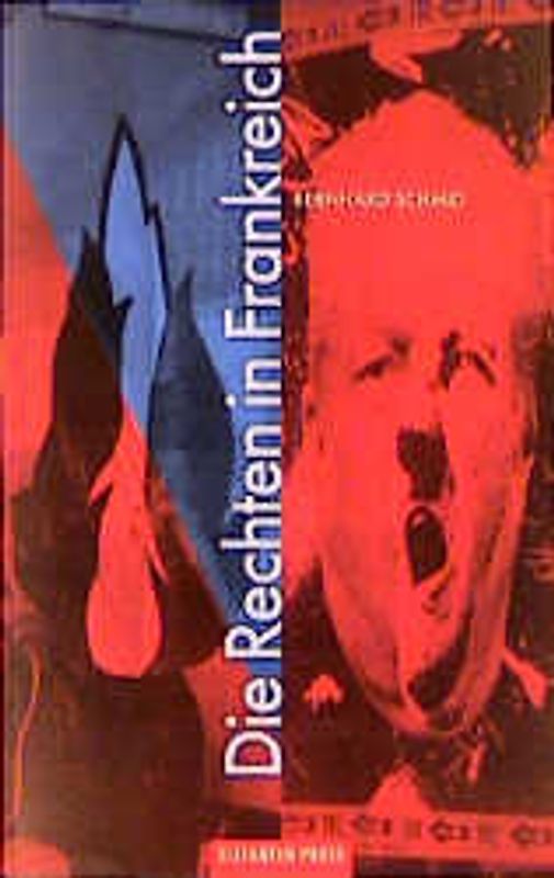 Die Rechten in Frankreich