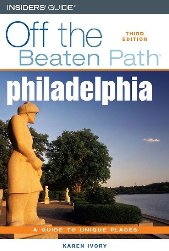 Philadelphia Off the Beaten Path(r)