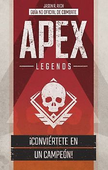 Apex Legends : guía no oficial de combate