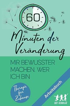 Therapie für Zuhause / 60 Minuten der Veränderung