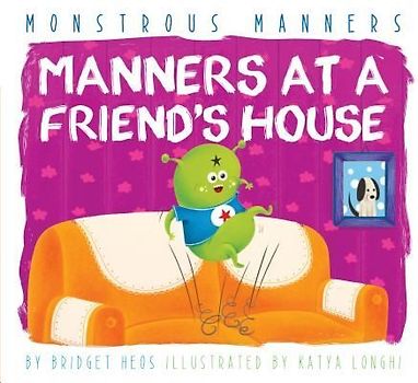 Manners at a Friend's House