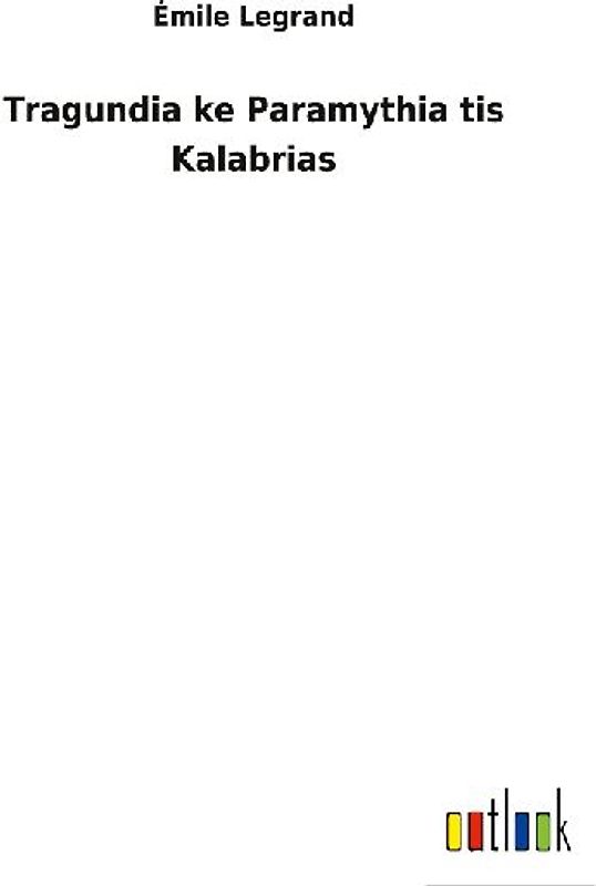 Tragundia ke Paramythia tis Kalabrias