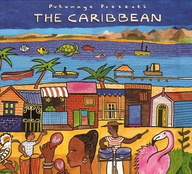 Putumayo Presents - The Caribbean