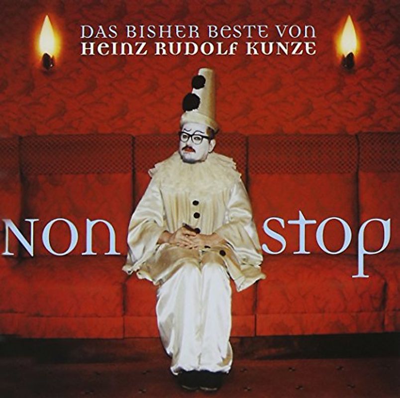 Heinz Rudolf Kunze - Nonstop-das Bisher Beste Von