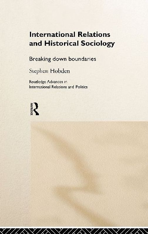 International Relations and Historical Sociology
