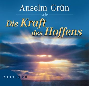 Die Kraft des Hoffens