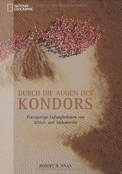 Durch die Augen des Kondors