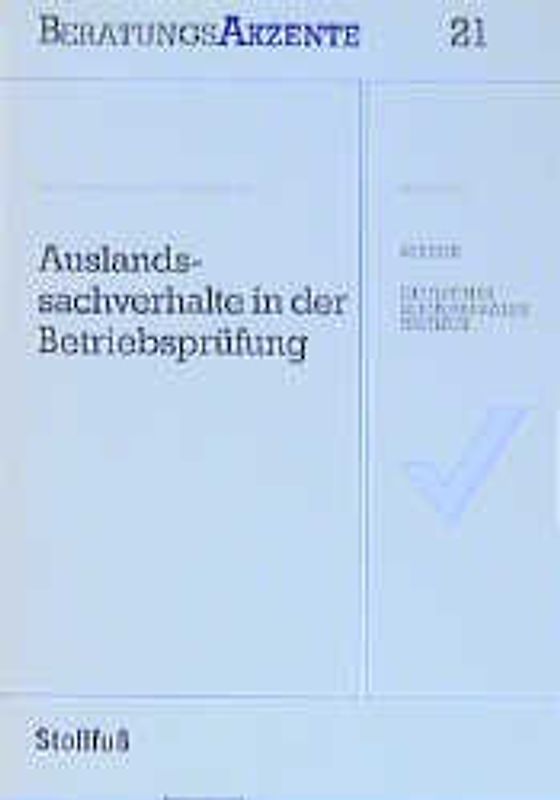 Auslandssachverhalte in der Betriebsprüfung