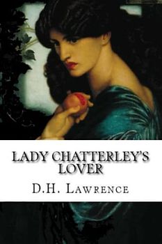 Lady Chatterley's Lover (Annotated)