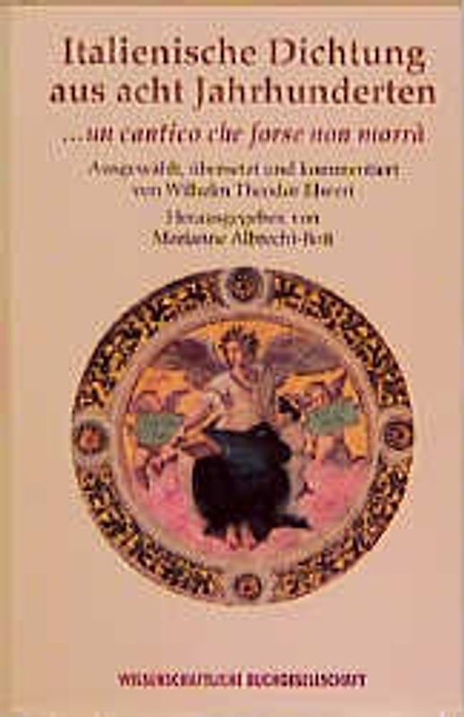 Italienische Dichtung aus acht Jahrhunderten