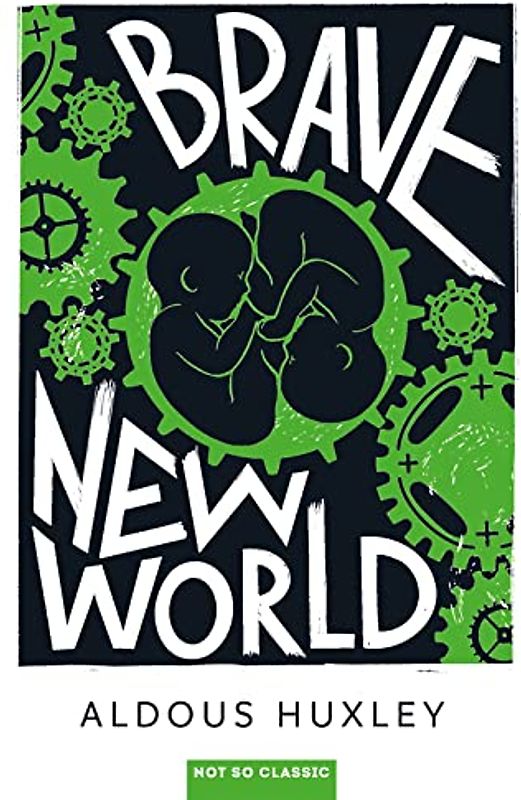 Brave New World