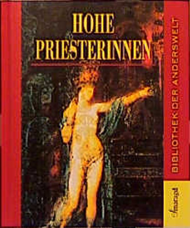 Hohe Priesterinnen