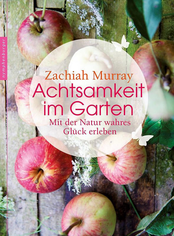 Achtsamkeit im Garten