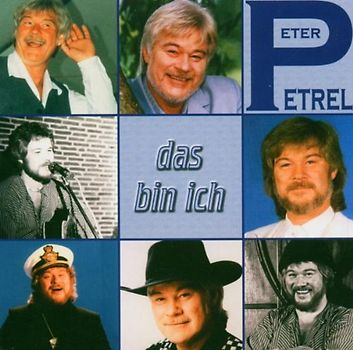 Peter Petrel - Das Bin Ich