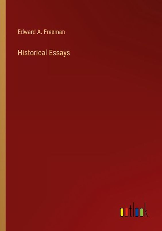 Historical Essays
